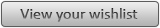 View Wishlist