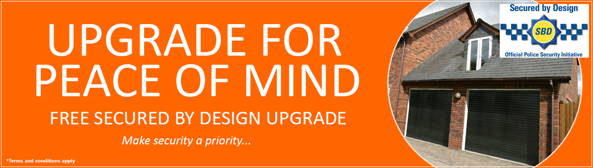 Secured by Design Free Upgrade at The Garage Door Centre