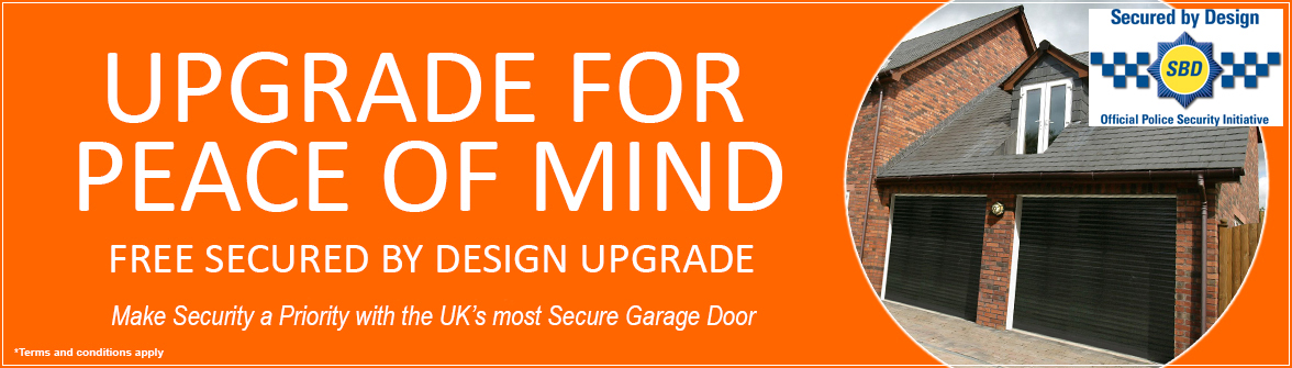 Secured by Design Free Upgrade at The Garage Door Centre