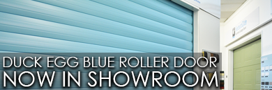 Duck Egg Blue Roller Door Now in Showroom