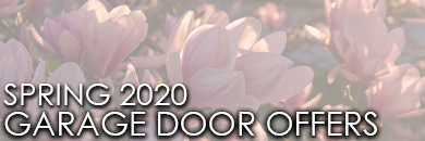 The Garage Door Special Offers Spring 2020